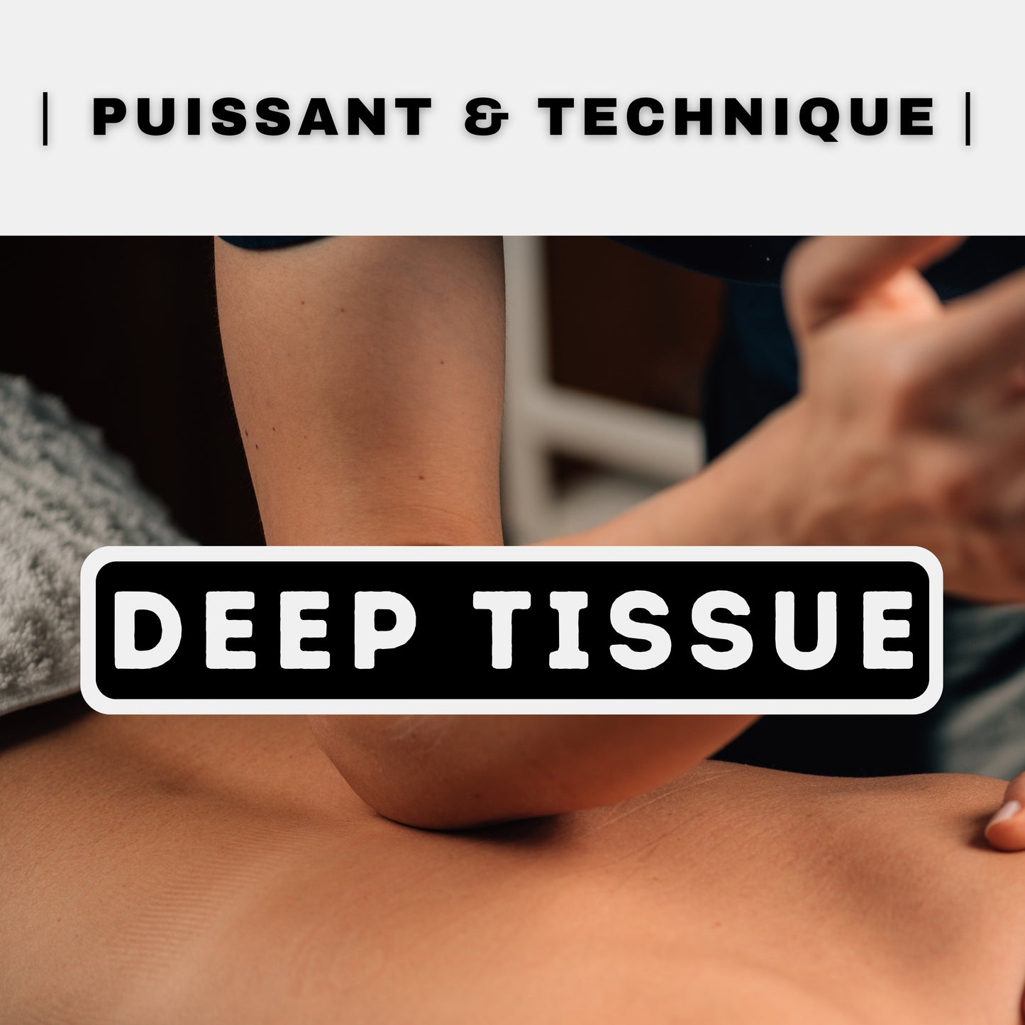 Massage Deep Tissue (2 jours)